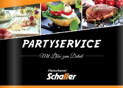 Partyservice der Fleischerei Uwe Schaller